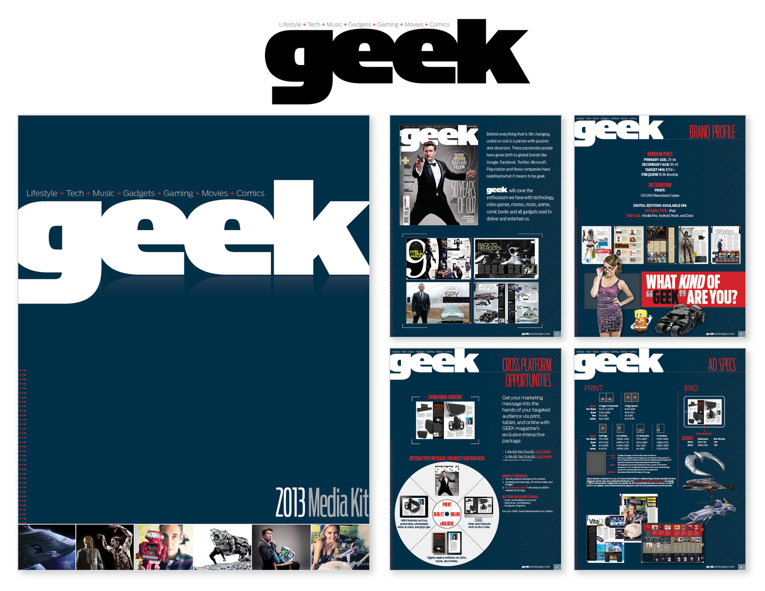 Designed GEEK magazine used to communicate and sell advertising opportunities for this brand. 